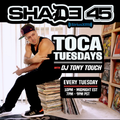 @DJTonyTouch - Toca Tuesdays (SHADE 45) 11.22.22