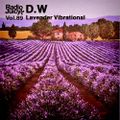 Radio Juicy Vol. 89 (Lavender Vibrational by D.W)