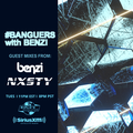 NXSTY - Banguers With Benzi 079