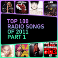 Top 100 Radio Songs of 2011 (Part 1)