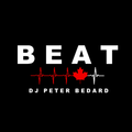 B E A T - MIX SESSION - DJ PETER BEDARD