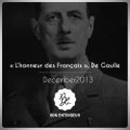 Bon Entendeur : L'Honneur des Français, De Gaulle, December 2013