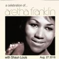 Aretha Franklin Tribute by Shaun Louis