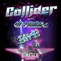 Collider #3 LIVE at the Atlanta Eagle