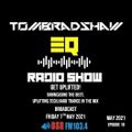 Tom Bradshaw - EQ Radio Show Episode 18 [May 2021]