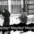 Death Before Disco * Mayday! Mayday! Mayday! (01/05/2018)
