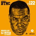 Weekly BTNC#122 Mixed by DJ Mitch a.k.a.Rocksta