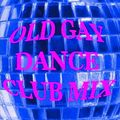 OLD GAY DANCE CLUB The Midnight Son The Disciples of House Music