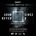 Adam Beyer & Cirez D - Live @ Las Vegas Events Center [05.19]