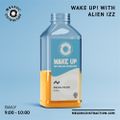Wake Up! With Alien Izz (12th October '21)