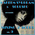 Mixing 2 Souls #9