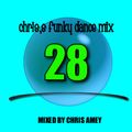 CHRIS,S FUNKY DANCE MIX 28 ft ed sheran, clean bandit, bruno mars, john ledgend an more