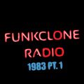 FUNKCLONE RADIO 1983 PART 1