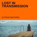 Lost in Transmission No. 102