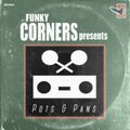 Funky Corners Show #374 Featuring G-Spot from Pots & Pans Radio 04-26-2019