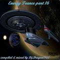 Energy Trance Mix part 16 2021 by Dj.Dragon1965