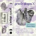 Gentle Daps X: Guest Mix by Tanner Beam