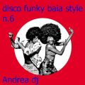 baia style n. 6 disco funky 