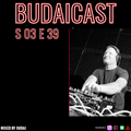 DJ Budai - Budaicast 3ep 39
