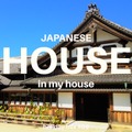 JAPANESE HOUSE in my house - holiday mix #09