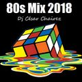 80s Mix Febrero 2018 Dj César chairez