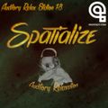 Auditory Relax Station #78: Spatialize [Saturday Special]