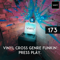 Vi4YL173: Dropping the pressure with a cross genre vinyl funk bomb!