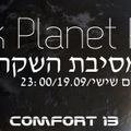 Dj Yaakov Dovrat ★ Black Planet Radio  Launching Party @ Comfort 13 ★ Live Opening Set