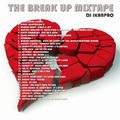 90s RNB, Slow Jams, 2000 RNB (The Break Up Mixtape)