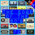 THE EDGE OF THE 80'S : 72