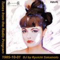 Tunes from the Radio Program, DJ by Ryuichi Sakamoto, 1985-10-01 (2019 Compile)