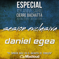 Daniel Egea @ Especial 10º Aniversario Cierre Bachatta (30-04-2015)