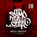 #SAMOYAKKO Podcast 28