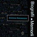 Biografii, Memorii: Aristizza Romanescu (1991)