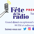 Fête de la Radio - Grand direct Samedi 5 Juin 2021 de 18H à 20H