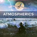 Atmospherics - A Sunday Afternoon Chill | Vol 3