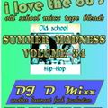 Summer Madness #34 (I Love The 80's)