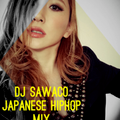 DJ SAWACO a.k.a.Chubbygang JAPANESE HIPHOP MIX vol.5