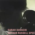 Arthur Russell Day - Sarah Davachi - 14th November 2019