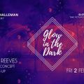 dj Bart Reeves @ De Halleman - Glow Party 02-02-2018 p3