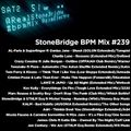 #239 StoneBridge BPM Mix
