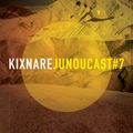JuNouCast #7 - Kixnare