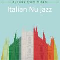 DJ Rosa from Milan - Italian Nu Jazz