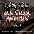 Old Skool Anthems - Vol. 1