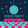 DISCO PARTY -mixed by DJ JOHNNY