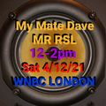 My Mate Dave & Mr RSL December 2021