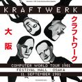 Kraftwerk - Festival Hall, Osaka, 1981-09-11