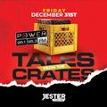 Tales From The Crates (NYE Guest Set)