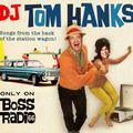 Songs From The Back Of The Station Wagon - DJ Tom Hanks - April