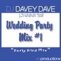 Wedding Party Mix Vol. 1